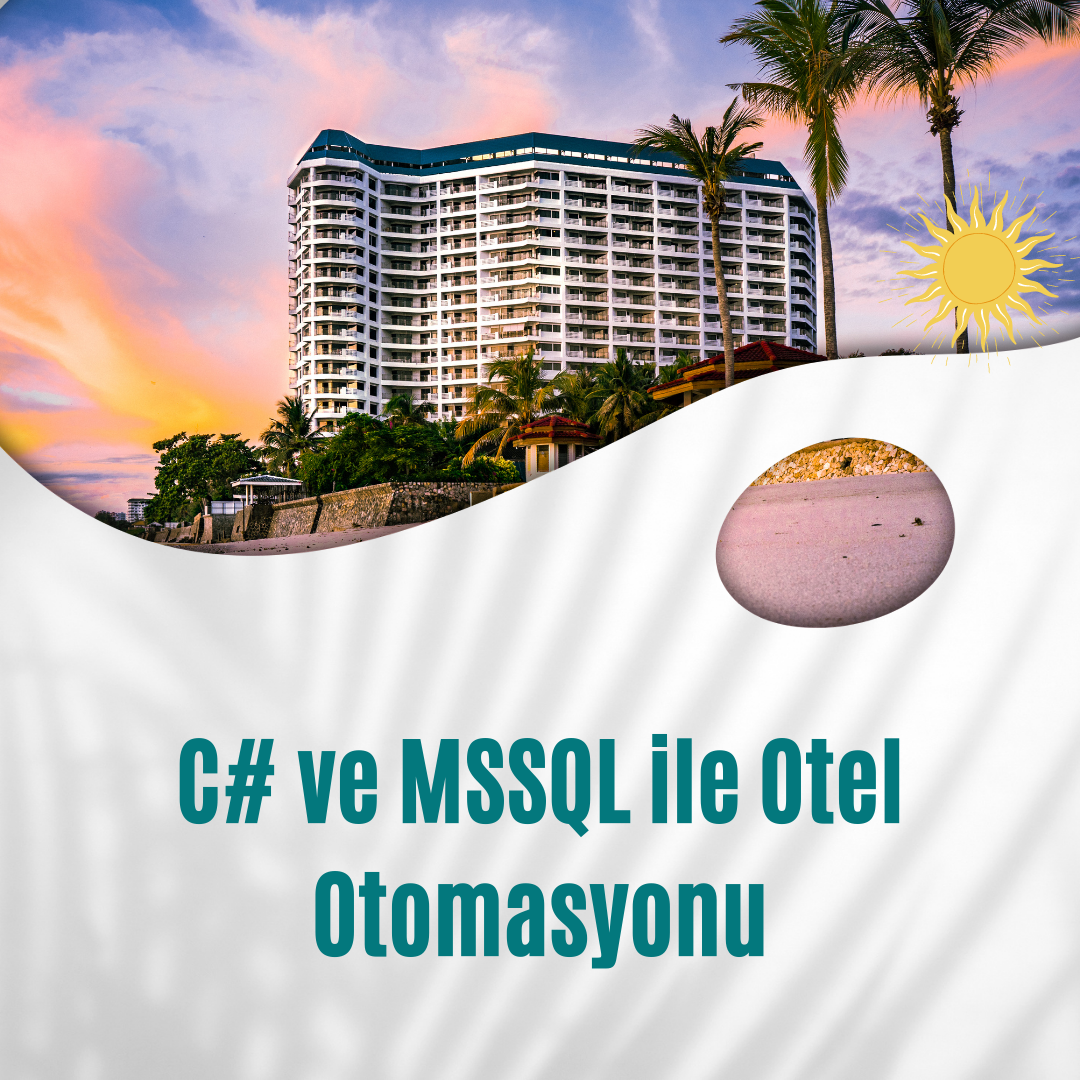 C# & MSSQL ile Otel Otomasyonu